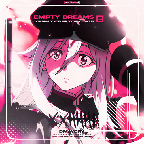 EMPTY DREAMS 2