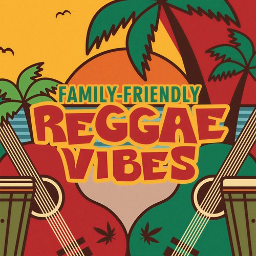 Family-Friendly Reggae Vibes