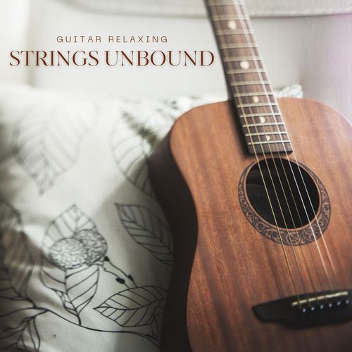 Strings Unbound: Guitar Sleep Music