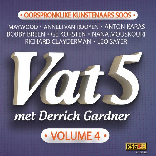 Vat 5 - Met Derrich Gardner