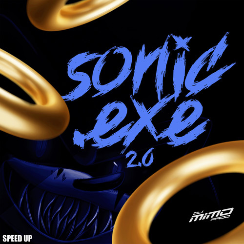 SONIC.EXE 2.0 (SPEED UP) [Explicit]