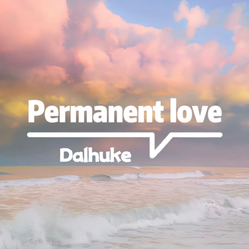 Permanent love