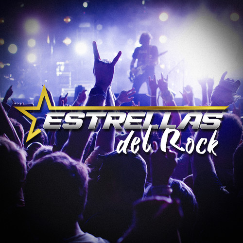 Estrellas Del Rock (Explicit)