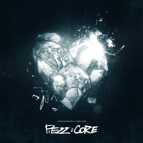 Piezz' 'e core (Explicit)