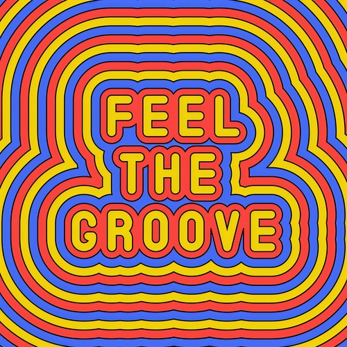 Feel The Groove (Explicit)