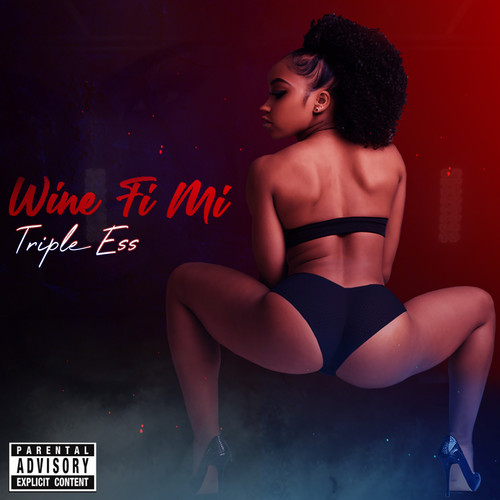 Wine Fi Mi (Explicit)