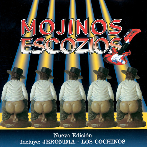Mojinos Escozios (Explicit)