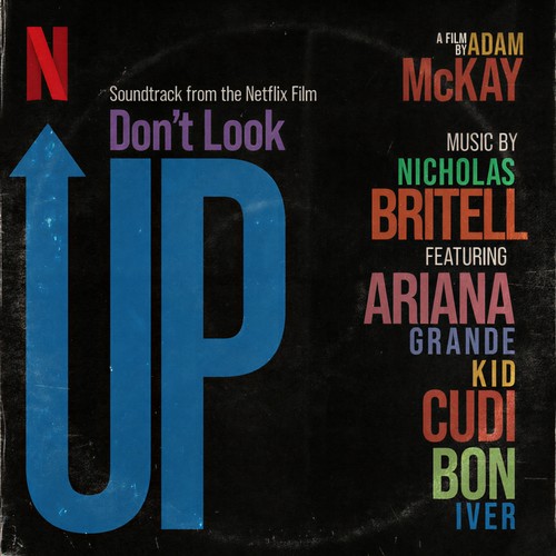 Don't Look Up (Soundtrack from the Netflix Film) [Explicit]