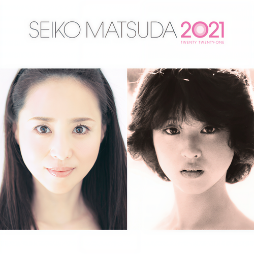 続・40周年記念アルバム 「SEIKO MATSUDA 2021」