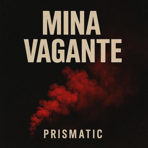 MINA VAGANTE (Explicit)