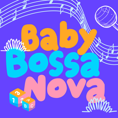 Baby Bossa Nova