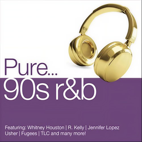 Pure... 90s R&B (Explicit)