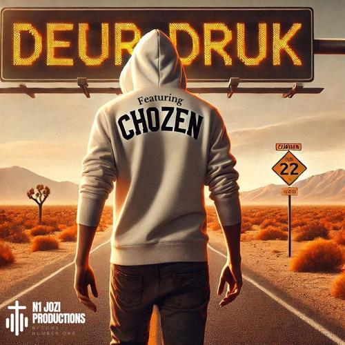 DEUR DRUK (feat. Chozen) [Remix Version]