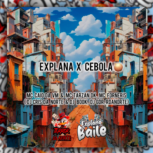 Explana X Cebola (Explicit)