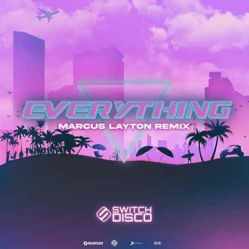 Everything (Marcus Layton Remix)