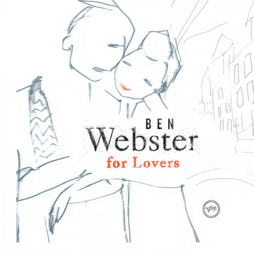 Ben Webster For Lovers