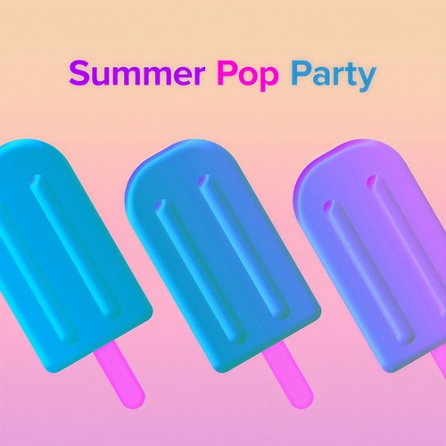 Summer Pop Party / Top Hits (Explicit)