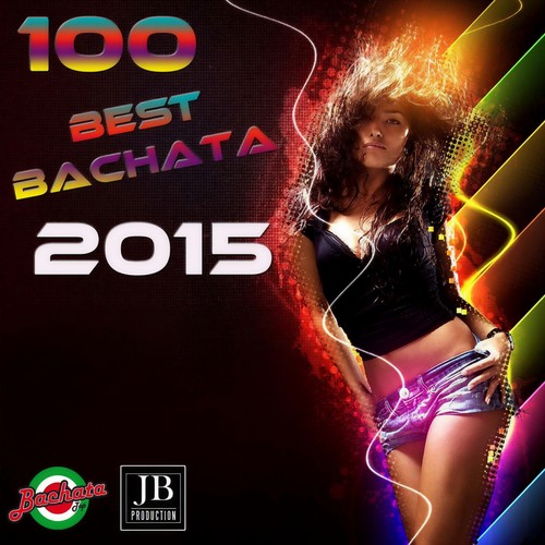 100 Best Bachata 2015