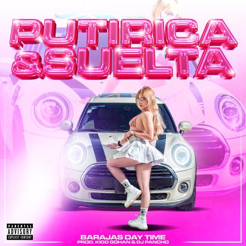 Puti Rica & Suelta (Explicit)