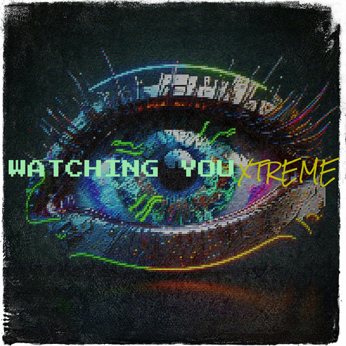 Watching You