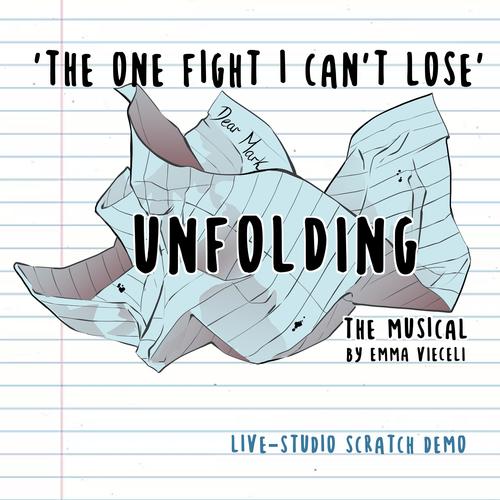 The one fight I can't lose (feat. Ben Clarke, Vikki Jones, Ellie Baldwin & Unfolding Cast)