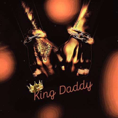 King Daddy (Explicit)