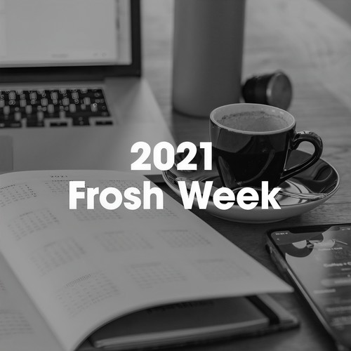 2021 Frosh Week (Explicit)