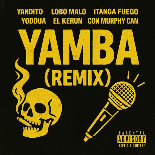 YAMBA (Remix) [Explicit]