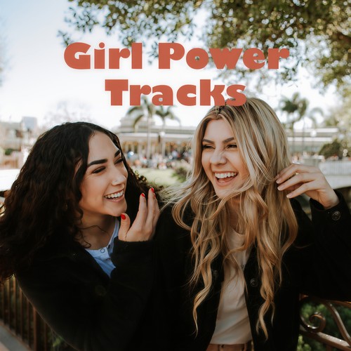 Girl Power Tracks (Explicit)