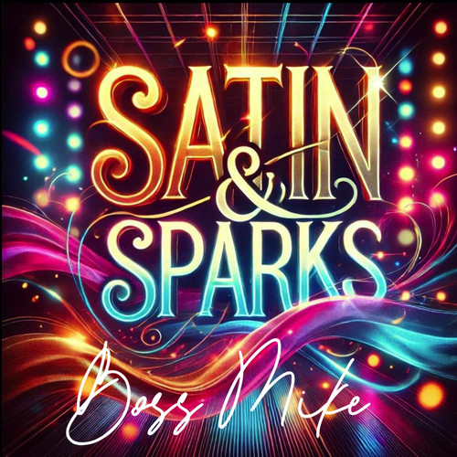 Satin & Sparks