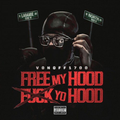 #FreeMyHood****YoHood (Explicit)