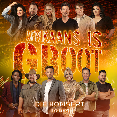 Afrikaans is Groot 2024 (Live)