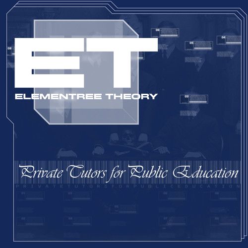 Elementree Theory (Private Tutors for Public Education) [Explicit]