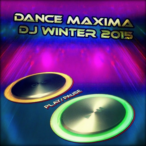 Dance Maxima DJ Winter 2015 (Top 50 Dance Hits - Ibiza, Miami)