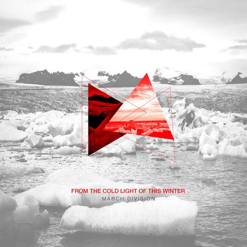 From The Cold Light Of This Winter