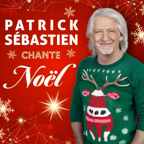 Patrick Sébastien chante Noël (Explicit)