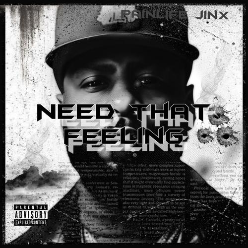 Need that feeling (Explicit)