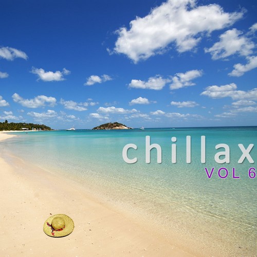 Chillax, Vol. 6 (Explicit)