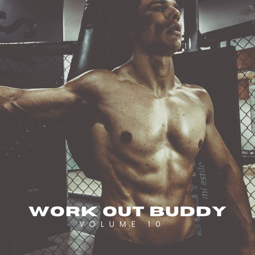 Work Out Buddy Vol 10 (Explicit)