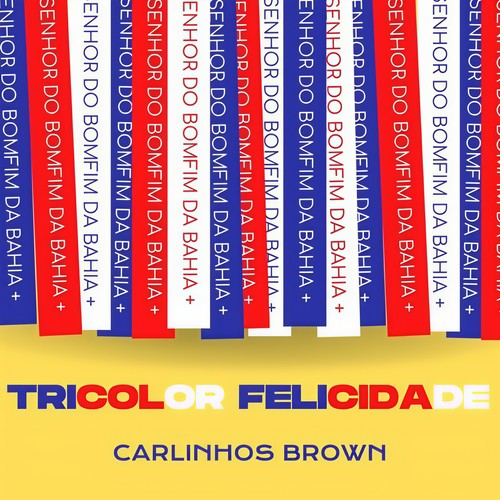 Tricolor Felicidade (Explicit)