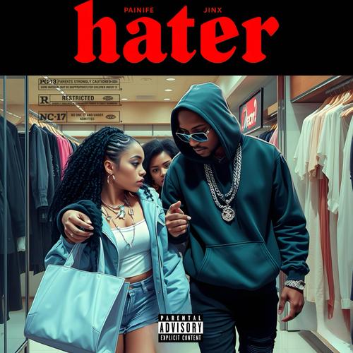 Hater (Explicit)