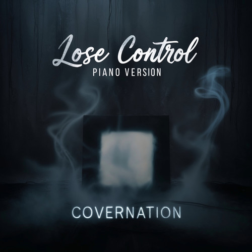 Lose Control (Piano version)