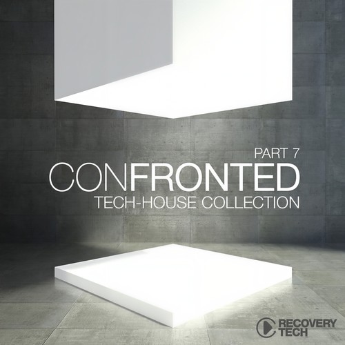 Confronted, Pt. 7 (Tech-House Collection)