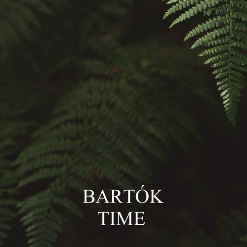 Bartók - Time