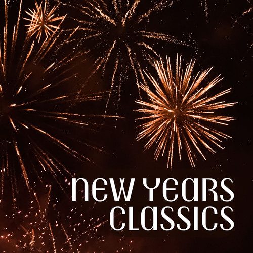 New Years Classics (Explicit)