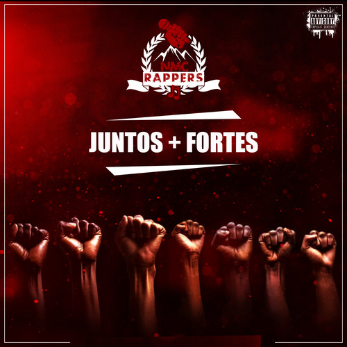 Juntos Mais Fortes (Explicit)