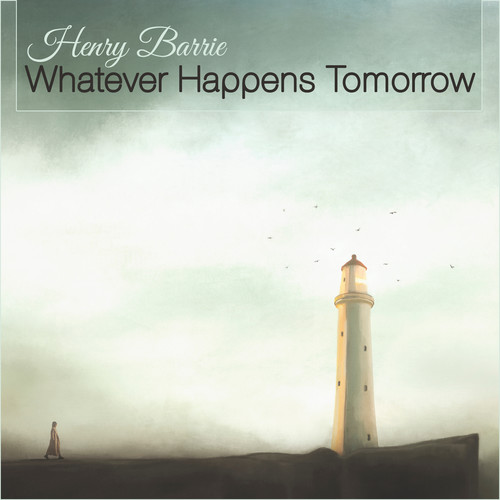 Whatever Happens Tomorrow