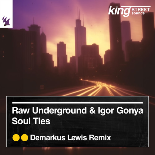 Soul Ties (Demarkus Lewis Remix)