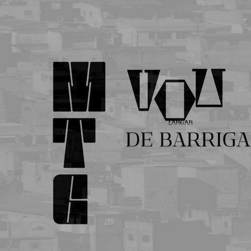 MTG Vou largar de barriga (feat. Mc Mr. Bim & Mc Parafuso) [Explicit]
