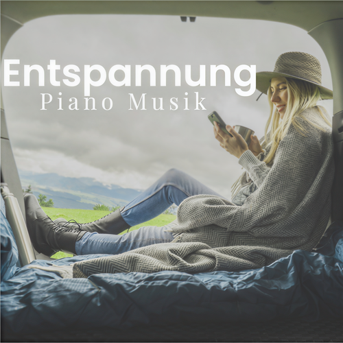 Entspannung - Piano Musik